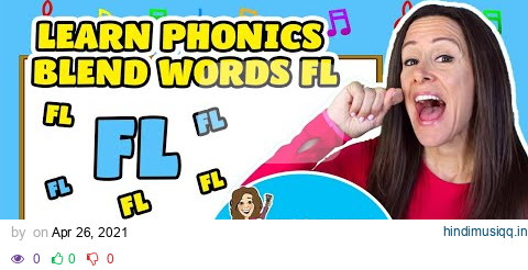 Learn Phonics Song for Children Blends Songs Letter FL | Consonant Song for Kids by Patty Shukla pagalworld mp3 song download