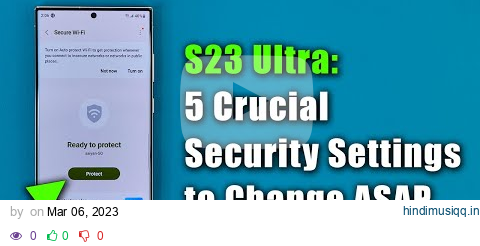 Samsung Galaxy S23 Ultra - 5 Important Security Settings to Change ASAP pagalworld mp3 song download