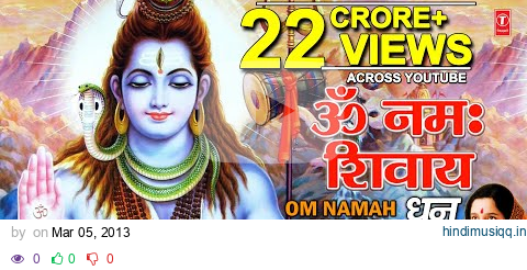 Shiv Dhun Om Namah Shivay Full By Anuradha Paudwal Om Namah Shivay I Shiv Dhuni pagalworld mp3 song download