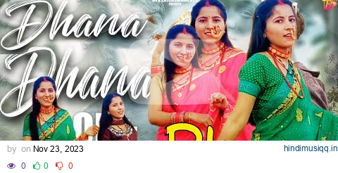 Dhana ( Garhwali official music video) Priyanka meher, Rongpaz | 2023 | #priyankameher #garhwalisong pagalworld mp3 song download