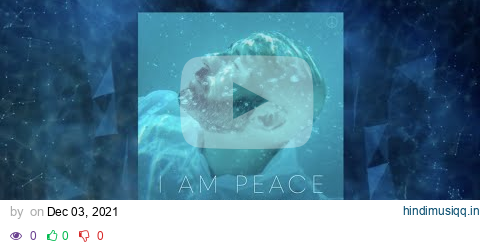 Lee Harris & Davor Bozic Present I AM PEACE (Album Trailer) pagalworld mp3 song download