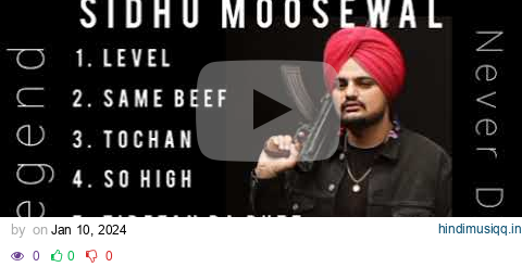 💞Sidhu Moosewala All legendary songs || Sidhu Moosewala Junkbox || #trending #sidhumoosewala #song | pagalworld mp3 song download