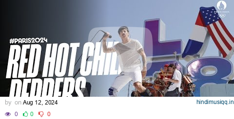 The Red Hot Chili Peppers perform at the #Paris2024 Closing Ceremony! 🌶️ | Music Monday pagalworld mp3 song download