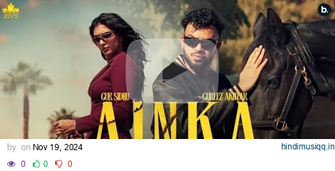 AlNKA (official Music Video) Gur Sidhu l Gurlez Akhtar l Kaptaan l New Punjabi Song 2024 pagalworld mp3 song download