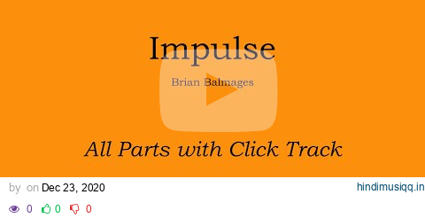 Impulse - Brian Balmages Play Along Track pagalworld mp3 song download