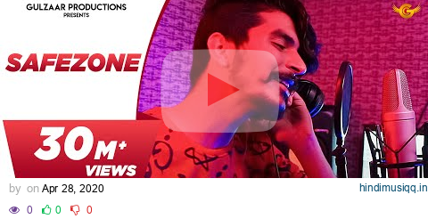 GULZAAR CHHANIWALA - SAFEZONE ( Official Video ) | Haryanvi Song 2020 pagalworld mp3 song download