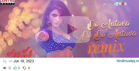 oo antava oo oo antava Remix | Pushpa -01 | Allu arjun , Samantha &Rashmika | DSP |DJRE3 pagalworld mp3 song download