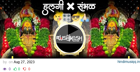 Nath Hay Mazya Nakat - Navratri Special Song Halgi Mix Dj Rushikesh Latur 😘🙏🏻👍 pagalworld mp3 song download