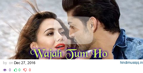 Wajah Tum Ho Soundtrack list pagalworld mp3 song download