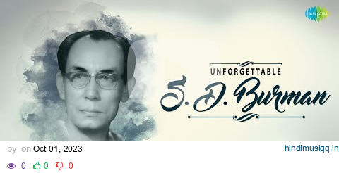 Unforgettable S.D. Burman | বর্ণে গন্ধে | কে যাস রে | শোনো গো দখিন | মনো দিলো না | Bengali Songs pagalworld mp3 song download