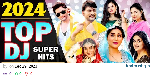 2024 SuperHit Haryanvi DJ Songs | Ajay Hooda | Sapna Chaudhary | Renuka Panwar | New Haryanvi 2024 pagalworld mp3 song download