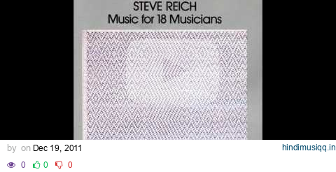 Steve Reich - Music for 18 Musicians (1978) ► Pulses pagalworld mp3 song download