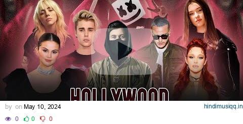 Hollywood New - Mega Mashup 2 .0 | Dharia x justin Bieber x selena gomez x Alan Walker | sahni Beatz pagalworld mp3 song download