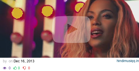 Beyoncé - XO (Video) pagalworld mp3 song download