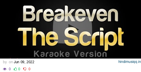 The Script - Breakeven (Karaoke Version) pagalworld mp3 song download