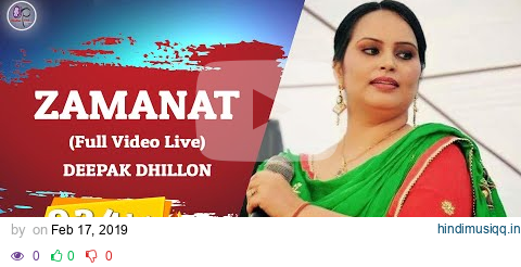 ZAMANAT(Full Video Live) DEEPAK DHILLON I NEW SONG 2019 | BHULLAR FILMS | Latest Songs 2019 pagalworld mp3 song download