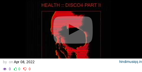 HEALTH x PERTURBATOR  EXCESS pagalworld mp3 song download