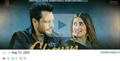 Chann (Official Video) | B Praak | Harmanjeet Singh| Gandhi 3 Yarran Da Yaar| Dev Kharoud| Avvy Sra pagalworld mp3 song download