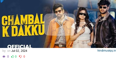 Chambal K Dakku | Masoom Sharma | Swara Verma | Rahul Muana | Ruba Khan | New Haryanvi Song 2024 pagalworld mp3 song download