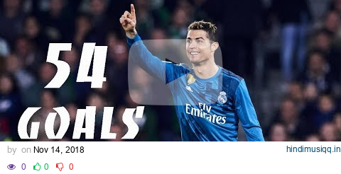 Cristiano Ronaldo All 54 Goals ● 2017/18 ●  HD 1080p ● ENGLISH COMMENTARY pagalworld mp3 song download