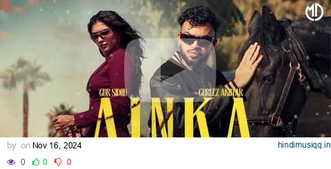 AINKA Official Music Gur Sidhu | Amtee | Gurlez Akhtar | Kaptan | New Punjabi Song 2024|Aftermorning pagalworld mp3 song download