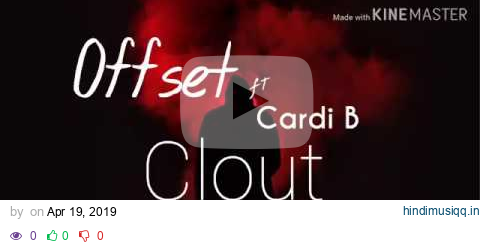 [ Lyrics ] Offset - Clout (ft. Cardi B) pagalworld mp3 song download