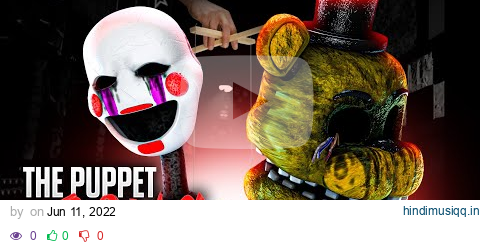 FNAF SONG "The Puppet Song Duet" (ANIMATED II) pagalworld mp3 song download