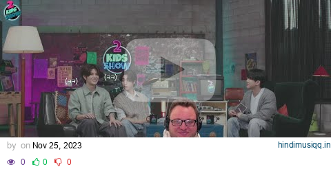 Reaction to [2 Kids Show] Ep.01 HAN X Seungmin with MC Changbin | Such a good concept! pagalworld mp3 song download