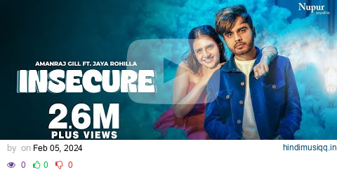 INSECURE (Full Video) Amanraj Gill | Jaya Rohillaa, Shivani Yadav | New Haryanvi Songs Haryanvi 2024 pagalworld mp3 song download