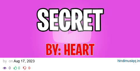 Heart - Secret (Karaoke Version) pagalworld mp3 song download