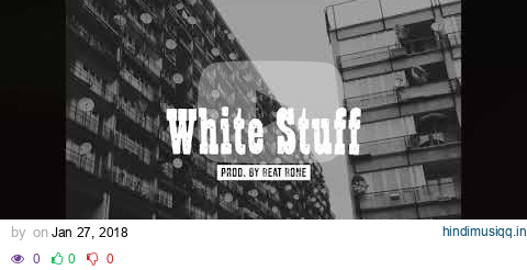 "WHITE STUFF" Hard Berlin Gangsta Rap Instrumental Fler Bushido CCN Type [prod. by Beat Bone] pagalworld mp3 song download