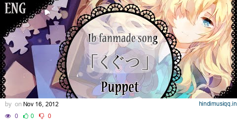 【Ib ORIGINAL SONG】Puppet (Mary's theme) 【蓮】 pagalworld mp3 song download