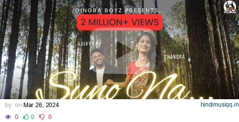 SUNO NA...| OFFICIAL VIDEO | NEW SANTHALI SONG 2024 | LUCKY & CHANDRA pagalworld mp3 song download