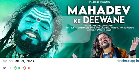 Mahadev Ke Deewane ( Bass Boosted ) Hansraj Raghuwanshi | New Hindi Songs | Latest Hindi Songs pagalworld mp3 song download