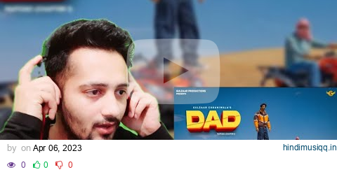 GULZAAR CHHANIWALA DAD || THE KID || MAFIOSO 2023|| Gulzaar Chhaniwala New song || REACTION. pagalworld mp3 song download