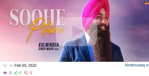 Soohe Pitare (Offficial Video) | Kulwinder Singh Maan | Dashmesh Records | New Punjabi Song pagalworld mp3 song download