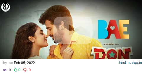 Don - Bae (8D AUDIO ) | Sivakarthikeyan | Priyanka Mohan | Anirudh Ravichander | Cibi | 8D SURROUND pagalworld mp3 song download