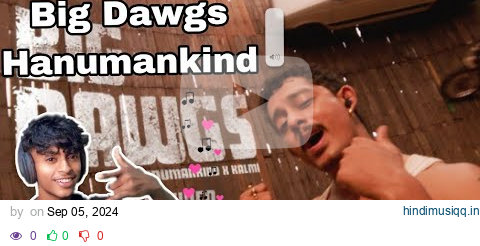 Big Dawgs - Hanumankind (OFficial Video)Indian English Rap | Hanumankind NewSong | New Song 2024 pagalworld mp3 song download