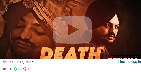 SIDHU MOOSE WALA - Death Dream ( Official Video ) | LOFI CHILL VIBES | Sidhu Moosewala Songs 2023 pagalworld mp3 song download