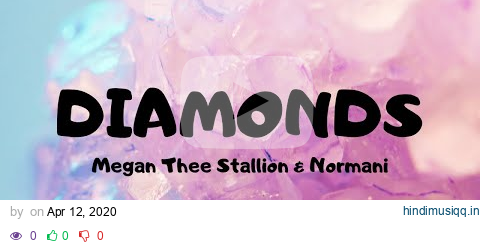 Megan Thee Stallion & Normani - Diamonds (Lyrics) _ Birds of Prey pagalworld mp3 song download