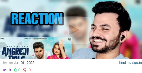 Reaction on ANGREJI BOLE (Desi Daru)  Sumit Parta | Aarushi Sharma | New Haryanvi Song 2023 pagalworld mp3 song download