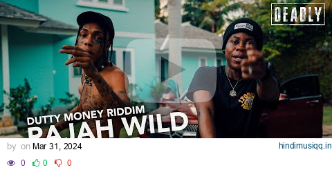 Rajahwild & Kraff Gad 'Dutty Money Riddim' // S6 DEADLY Lives pagalworld mp3 song download