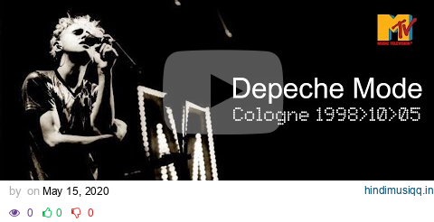 Depeche Mode ► LIVE in Cologne MTV 1998 ► AWESOME PROSHOT pagalworld mp3 song download