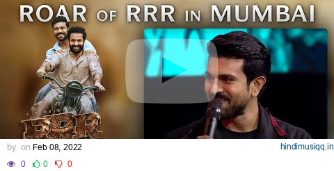 Ram Charan Speech - Roar Of RRR Event - RRR Movie | March 25th 2022 pagalworld mp3 song download