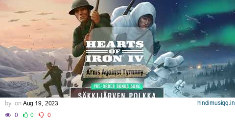 Hearts of Iron IV | Säkkijärven Polkka [Full Version] pagalworld mp3 song download