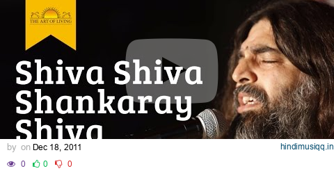 Shiva Shiva Shankaray Shiva | Rishi Nitya Pragya | Art of Living Shiva Bhajans pagalworld mp3 song download