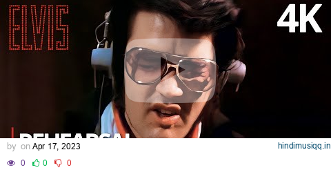 Elvis Presley - Burning Love (Version 1) 4K Rehearsal Outtake - Elvis on Tour | March 30, 1972 pagalworld mp3 song download