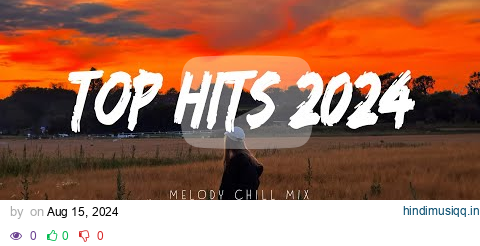 Top hits 2024 playlist ~  Viral songs latest 2024 ~ Best songs 2024 updated weekly (Mix Hits) pagalworld mp3 song download