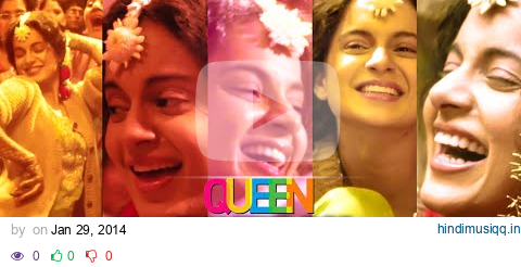 Queen Movie Songs Jukebox (Full Album) | Amit Trivedi | Kangana Ranaut, Raj Kumar Rao pagalworld mp3 song download