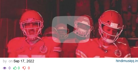 Kansas City Chiefs || “Red Kingdom” || pagalworld mp3 song download